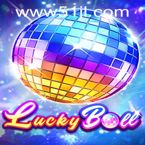 Introducing LuckyBall: A New Era of Excitement with 51JL VIP